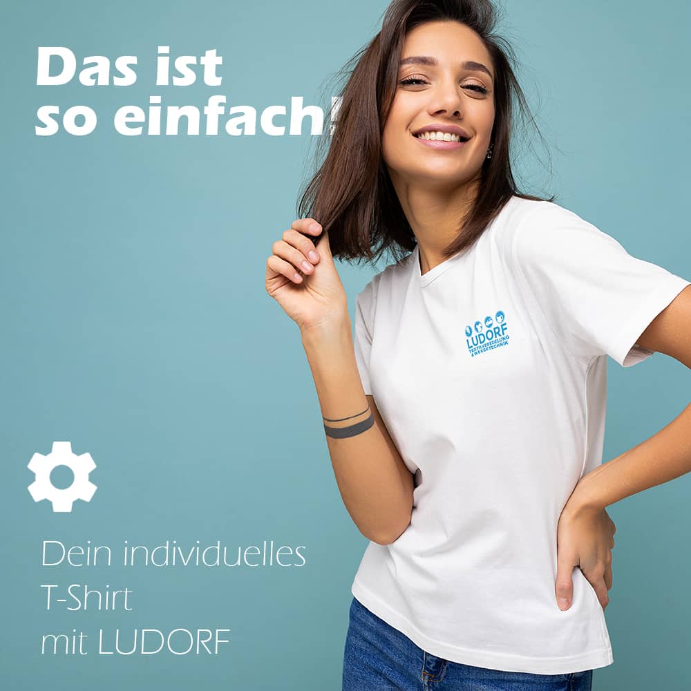 Dein individuelles T-Shirt mit LUDORF
