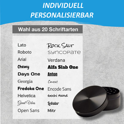 Grinder mit individueller Gravur und Auswahl aus über 20 Schriftarten zur Personalisierung