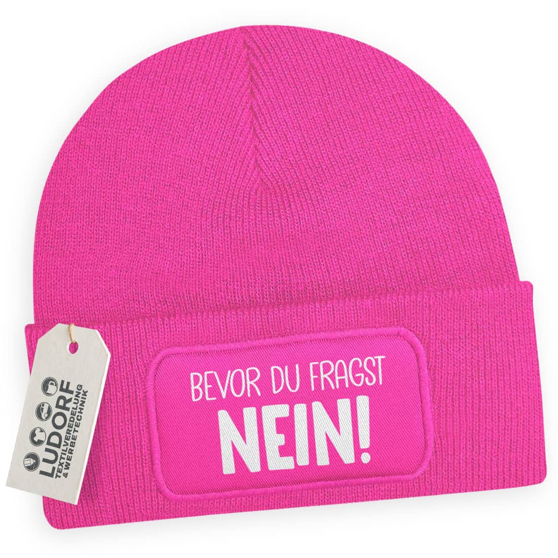 Fuchsia Wintermütze mit Spruch ‚Bevor du fragst – Nein!‘